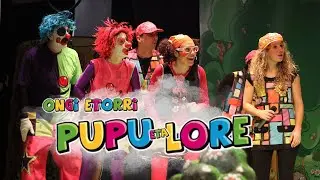 ONGI ETORRI PUPU ETA LORE ikuskizuna