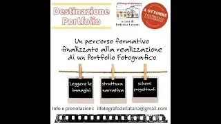 Presentazione Laboratorio "Destinazione Portfolio" a cura di Federica Cerami
