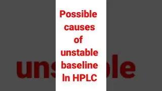 HPLC TROUBLESHOOTING | UNSTABLE BASELINE