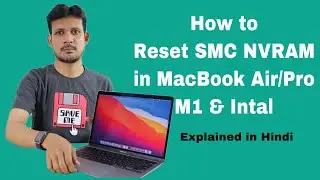 How to Reset SMC & NVRAM MacBook | Reset Nvram Macbook Pro M1 in Hindi