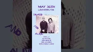 Join our Naked And (A)Live Stream tomorrow on YouTube!!🕺🏻😎 