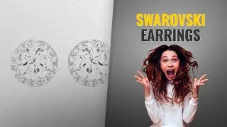 Top 10 Swarovski Earrings 2019 Collection - We Love It! | Fashion Trends Guide