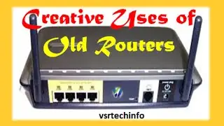 Old Router | Creative Uses of Old Routers | Reuse Old Routers | Don't throw old routers