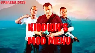KIDDIONS MOD MENU - PC | GTA V MOD MENU - 2023 | GTA 5 OLNINE HACK