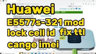 Huawei E5577s-321 mod lock cell id