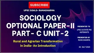 #sociology OPTIONAL P-II | RURAL & AGRARIAN TRANSFORMATION |#upsc MAINS2023 |#sociologyoptional|L-40