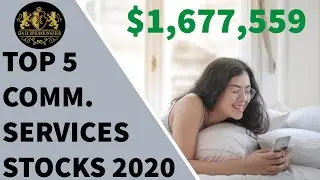 Top 5 Communication Services Stocks - 2020