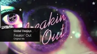 Global Deejays - Freakin Out (Original Mix)