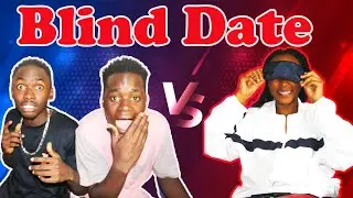 AWESOMEZ BLIND DATE  - Finding our Soulmate Tonight Part 2