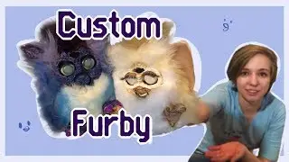 So I Built a Furby | How to Customize a Furby