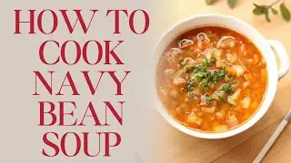 Navy Beans: The Most Misunderstood Legume