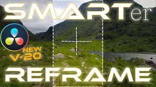 KEEP Your Subject CENTRED Automatically with SMART REFRAME in DaVinci Resolve 20