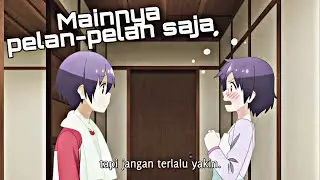 Ketika kamu dan istrimu menginap di rumah ortu || Anime Sub Indo