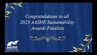 2023 AASHE Sustaianbility Awards Ceremony