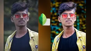 Snapseed Best Realistic Color Effect Editing Tricks | New Snapseed Best Color Effect