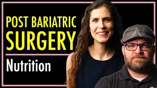 Nutrition After Bariatric Surgery | theSITREP