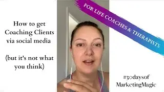 Why it's rare to get clients directly from social media & WHAT to do instead! #MarketingMagic