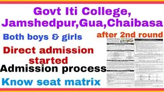 Govt ITI College Jamshedpur/Gua/Chaibasa | Direct admission 2021 | JCECEB ITI 2021 | Jharkhand ITI