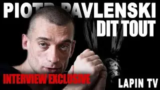 Piotr Pavlenski dit tout : l’interview exclusive du magazine Playboy [Lapin TV]