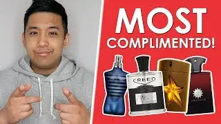 Top 10 Most Complimented Fragrances 2017!