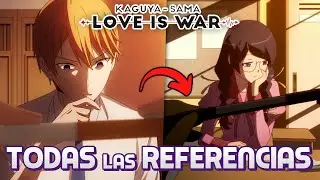 TODAS las REFERENCIAS SECRETAS en Kaguya-Sama: Love is War (Temp. 1, 2 y 3)