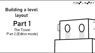 Build Level layout part 1