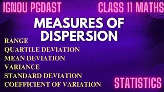 Measures of Dispersion|Range|Quartile & Mean Deviation|Variance & Standard deviation|C.V|Statistics