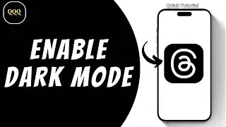 How To Enable Dark Mode in Threads App ?