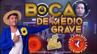 REI DA CACIMBINHA -  🗣 BOCA DE MEDIO GRAVE- MEME DO XANDINHO BOCA DE MÉDIO GRAVE