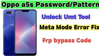 OPPO A5S ( CPH1909 ) PATTERN UNLOCK UMT 2023 || OPPO A5S PATTERN PASSWORD UNLOCK UMT PRO