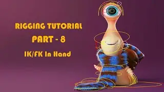 How to create IK/FK In Hand|| RIGGING|| Part - 8
