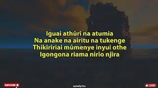 Iguai Athuri Na Atumia | Symolyrics