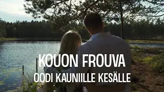 Kouon Frouva: Oodi kauniille kesälle