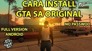 TUTORIAL LENGKAP CARA PASANG GTA SA ORIGINAL CLEO ANDROID 2024