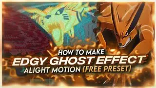 HOW TO MAKE EDGY GHOST EFFECT | ALIGHT MOTION [FREE PRESET]