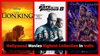 Hollywood Movies Highest Collection in India