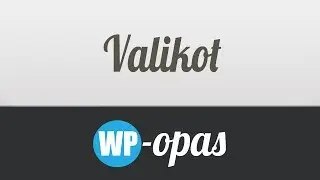 Valikot (v3.8+) - WP-Opas