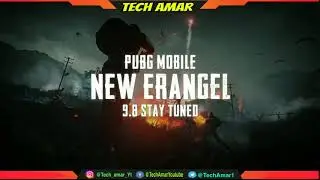 PUBG MOBILE 1.0 OFFICIAL FULL TRAILER | NEW ERANGEL | NEW GRAPHICS | ERANGEL 2.0 FIRST LOOK TRAILER