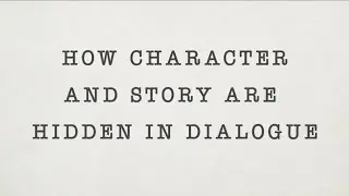 How Character and Story are Hidden in Dialogue