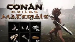 Conan Exiles- Basic Materials GUIDE [ HOW TO GET ITEMS ]