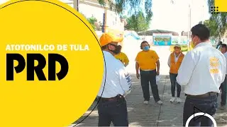 Visita a Atotonilco de Tula - PRD Hidalgo