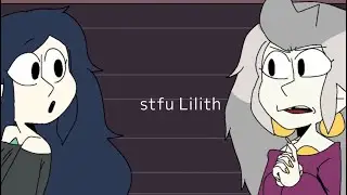 Lilith annoying Eda for 16 seconds straight