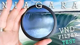 At the Edge of Niagara Falls! Testing K&F Variable ND Filter