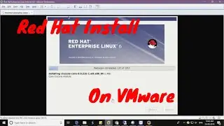 Linux Red Hat Installation on VM Ware