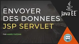 [JavaEE] Envoyer des données JSP Servlet