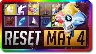 Destiny 2 - Last Week of the Season Reset (May 4 Season of the Chosen Weekly Reset)