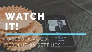 How to set default video resolution on Facebook