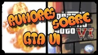 🎮Rumores Sobre Grand Theft Auto VI