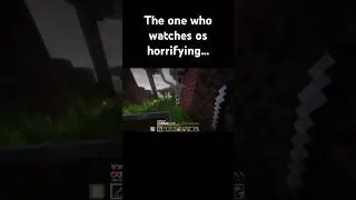 The one who watches sighting #minecraft #minecraftgaming #gaming #horrorgaming #scary #mods #shorts