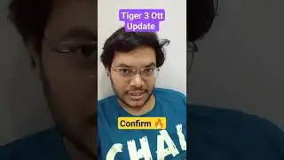 Tiger 3 Ott Release Date | Tiger 3 Ott Rights Price| Tiger 3 Online Platform | Tiger 3 Ott Update